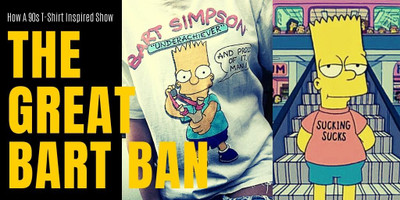 1990s Bart Simpson Ban Inspires Bart’s Homemade T-Shirts and Other Simpson Deep Cut T-Shirts