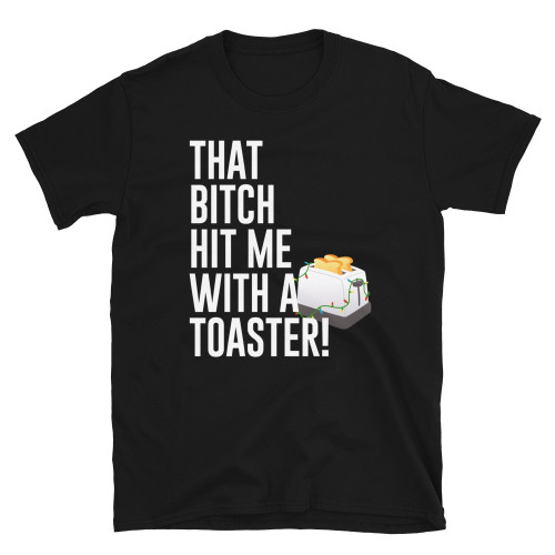 Black Scrooged Movie Bill Murray - That #@$%& Hit Me With A Toaster T-Shirt 