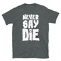 Dark Heather Grey Goonies Pirate Skull Inspired - Never Say Die - Unisex T-Shirt