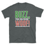 Heather Grey Home Alone Inspired Christmas Buzz, Your Girlfriend WOOF! Red and Green T-Shirt