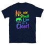 Navy Blue Harry Potter - No One Should Live In A Closet - Gay Support Funny Loud and Proud LGBTQ Support T-Shirt