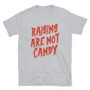 Dark Heather Grey Anti-Raisin Hater Raisins Gross Halloween Candy - Raisins Are Not Candy - Raisin Ruin Everything T-Shirt