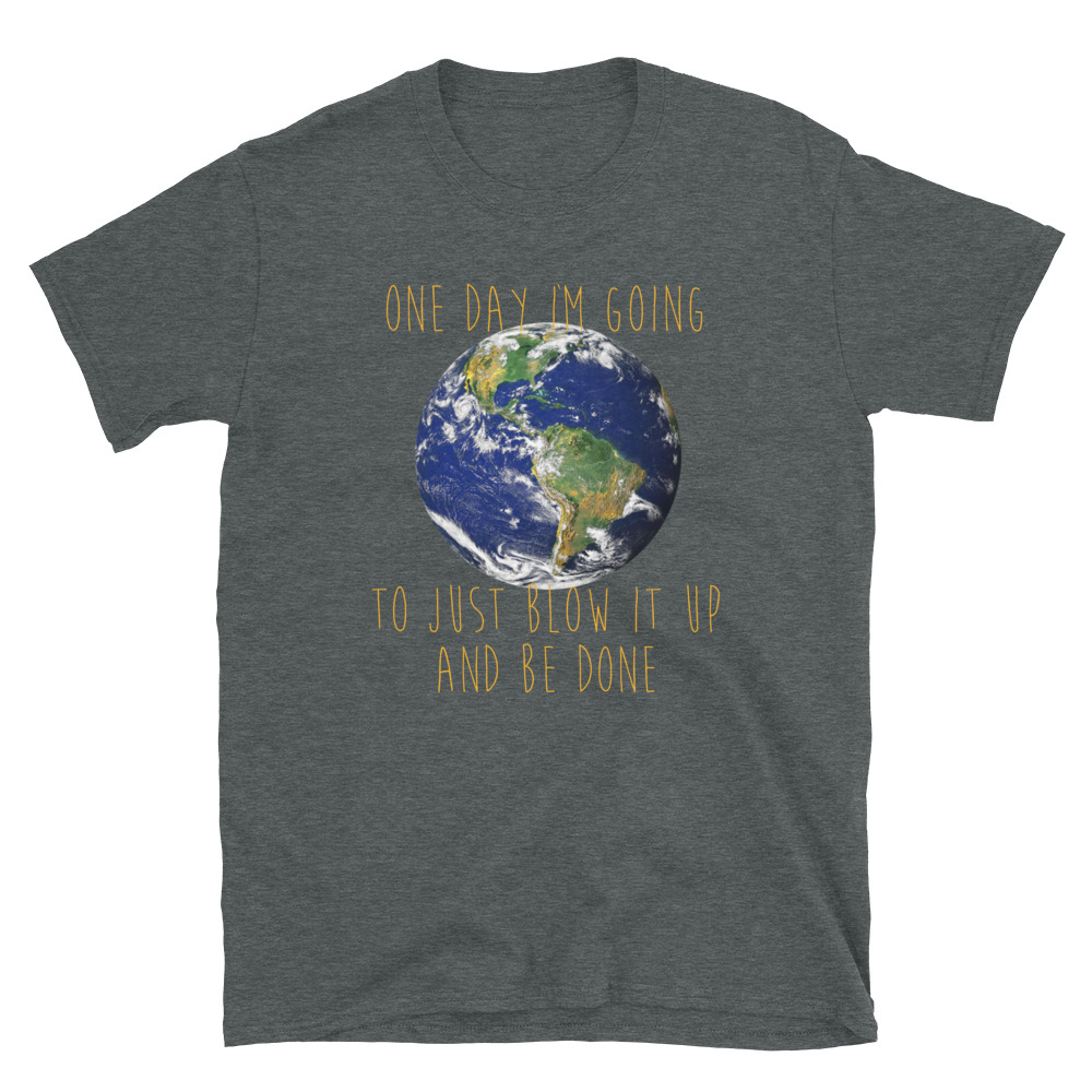 Solar Opposites Korvo Inspired - Blow It Up (Earth) And Be Done T-Shirt ...