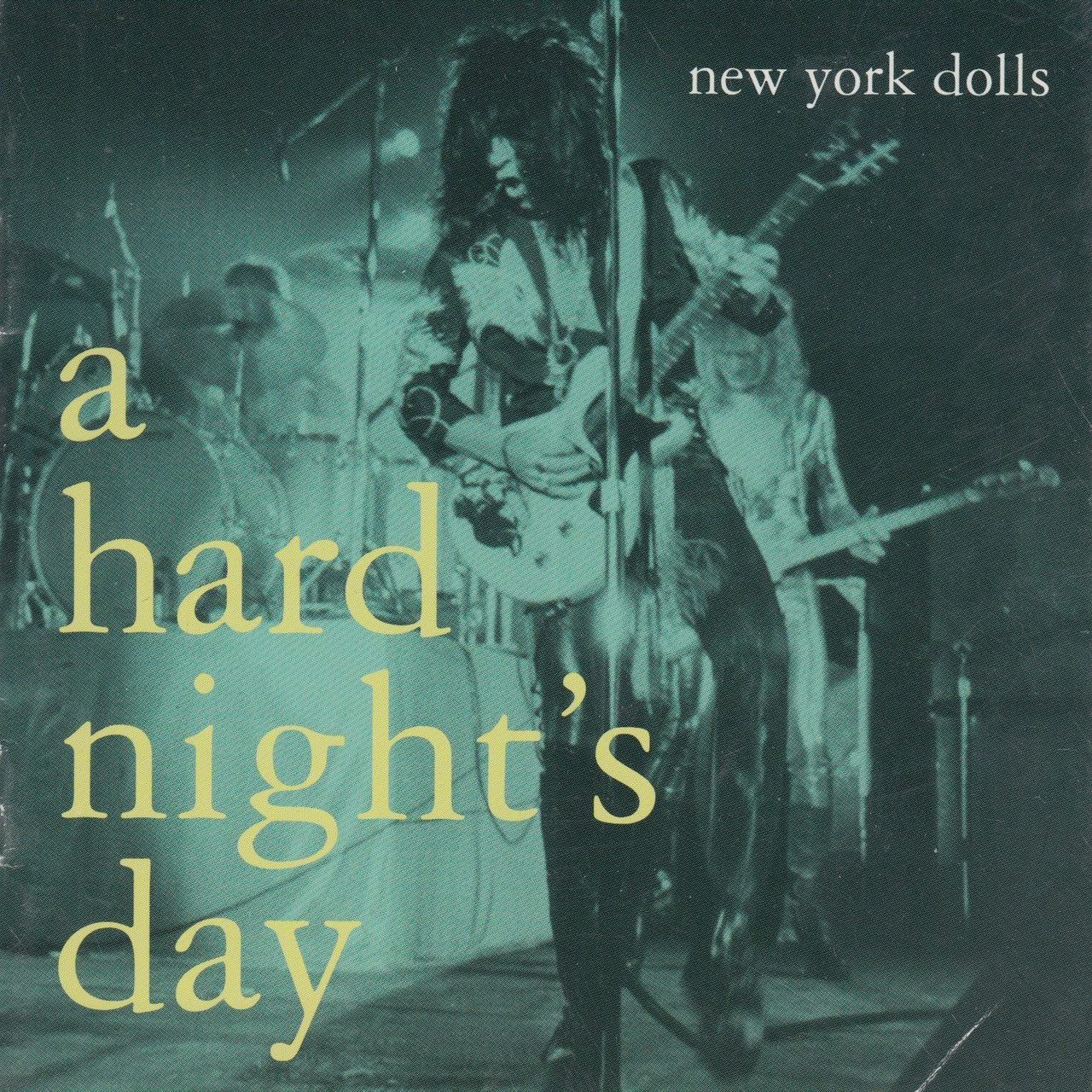 洋楽 NEW YORK DOLLS / A HARD NIGHT'S DAY 279 NEW YORK DOLLS - A HARD NIGHT'S DAY CD (279) - Norton