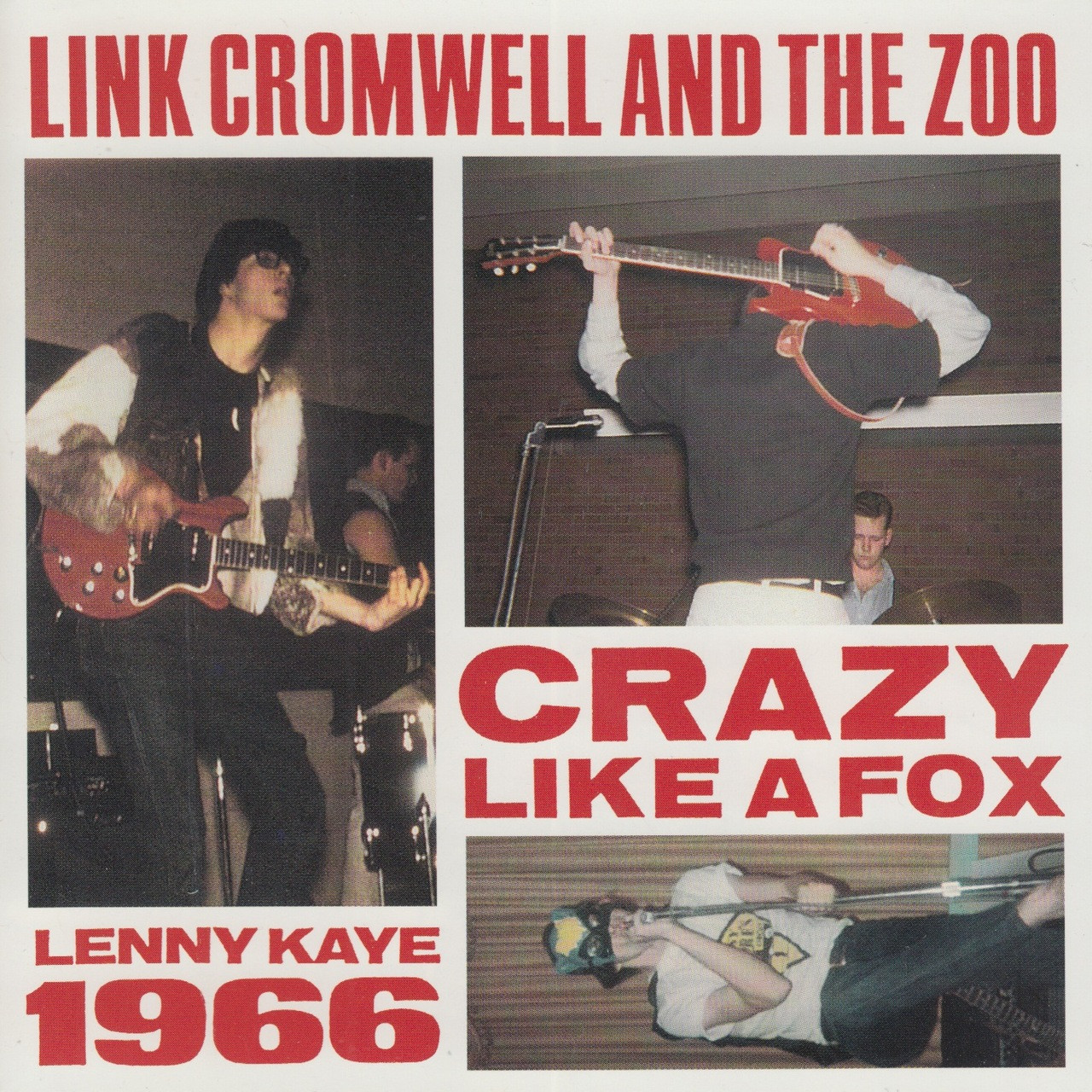 273 LINK CROMWELL & THE ZOO - CRAZY LIKE A FOX CD (273) - Norton