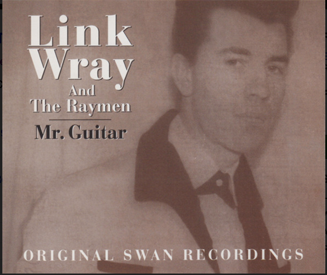 LINK WRAY - MR GUITAR (2-CD) Norton CED 242 - Norton Records