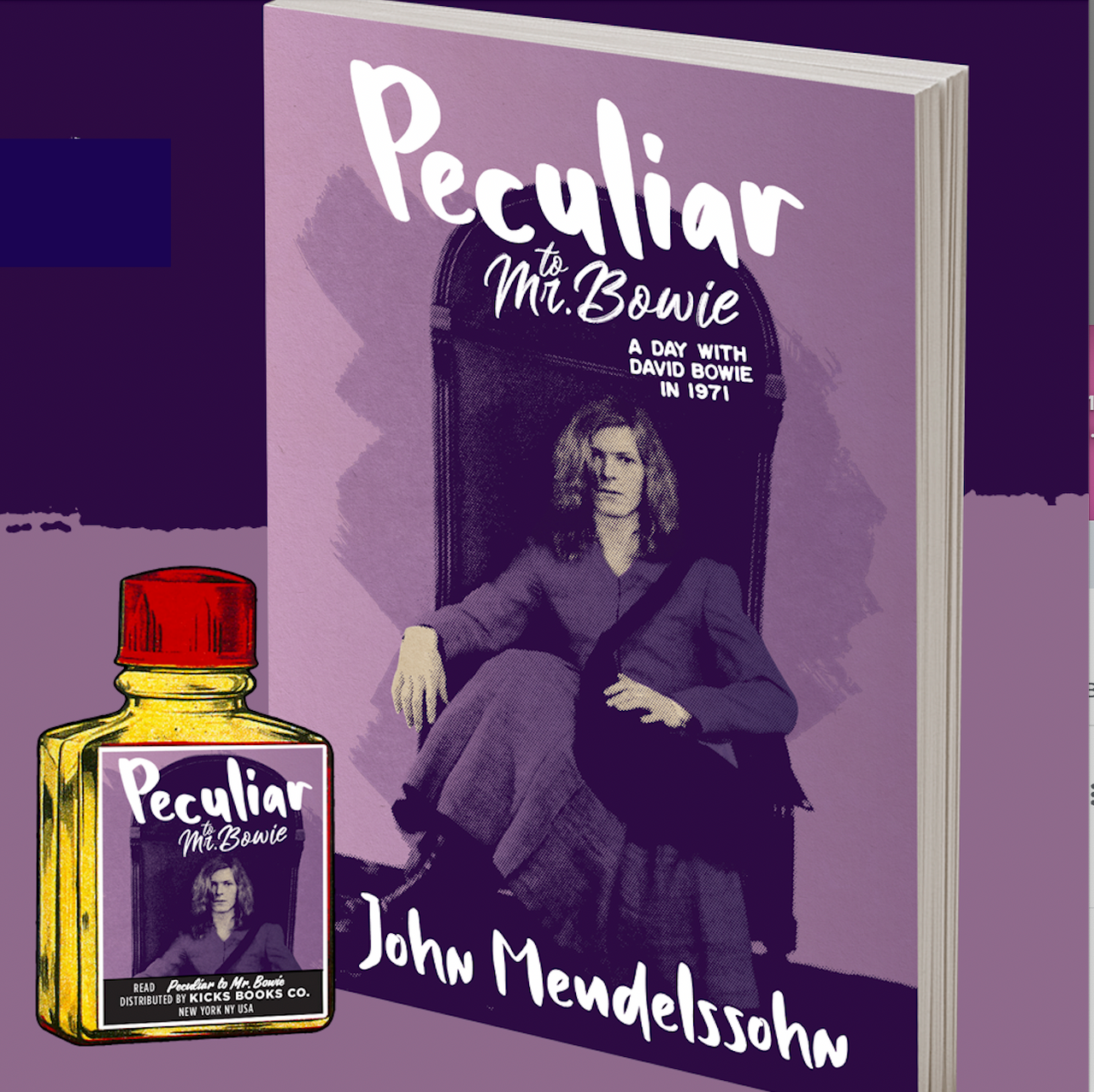 A4) PECULIAR TO MR BOWIE (SIGNED BY JOHN MENDELSSOHN) - Norton Records