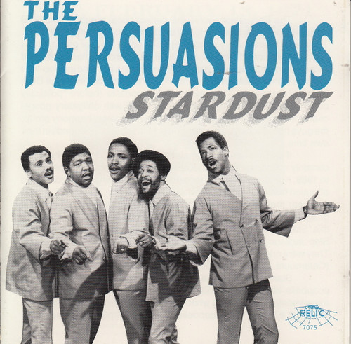 PERSUASIONS - STARDUST (CD 7075)