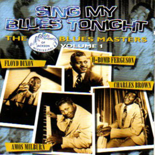 SING MY BLUES TONIGHT: ACE BLUES MASTERS VOL. 1 (CD)
