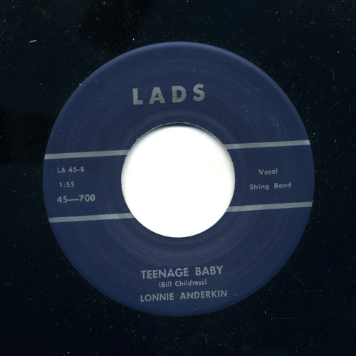 LONNIE ANDERKIN - TEENAGE BABY