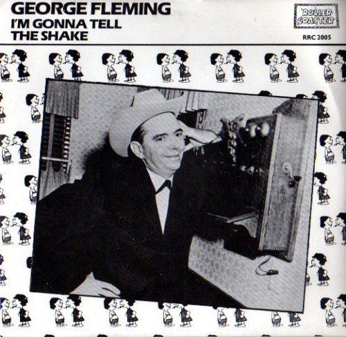 FLEMING - GEORGE FLEMING - THE SHAKE / I'M GONNA TELL