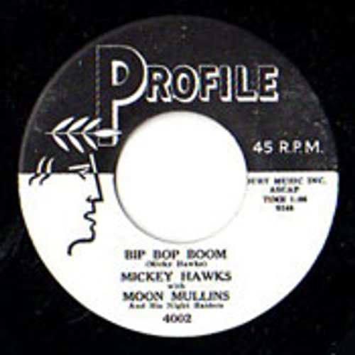 MICKEY HAWKS - BIP BOP BOOM/ROCK AND ROLL RHYTHM MICKEY HAWKS - BIP BOP BOOM/ROCK AND ROLL RHYTHM