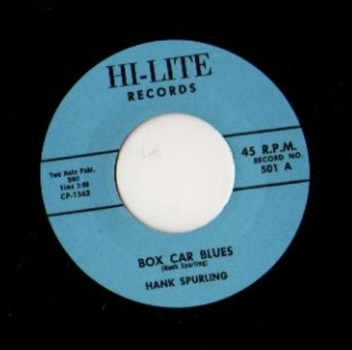 HANK SPURLING - BOX CAR BLUES HANK SPURLING - BOX CAR BLUES