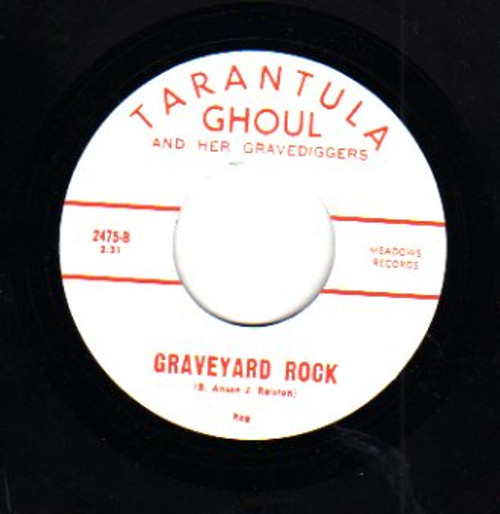 TARANTULA GHOUL AND HER GRAVEDIGGERS - GRAVEYARD ROCK