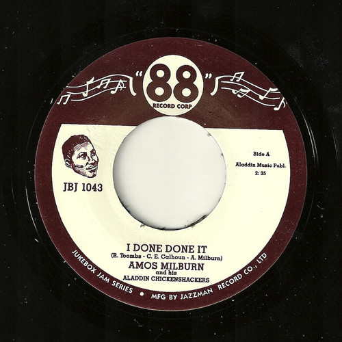 MILBURN , AMOS MILBURN   - I DONE DONE IT MILBURN , AMOS MILBURN   - I DONE DONE IT