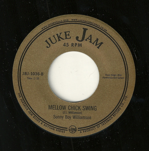 WILLIAMSON , SONNY BOY WILLIAMSON - MELLOW CHICK SWING WILLIAMSON , SONNY BOY WILLIAMSON - MELLOW CHICK SWING