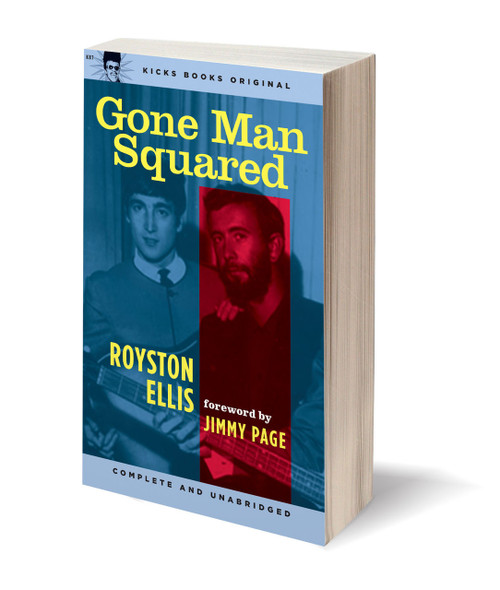 KB7A GONE MAN SQUARED BY ROYSTON ELLIS (SIGNED DUSTJACKET)