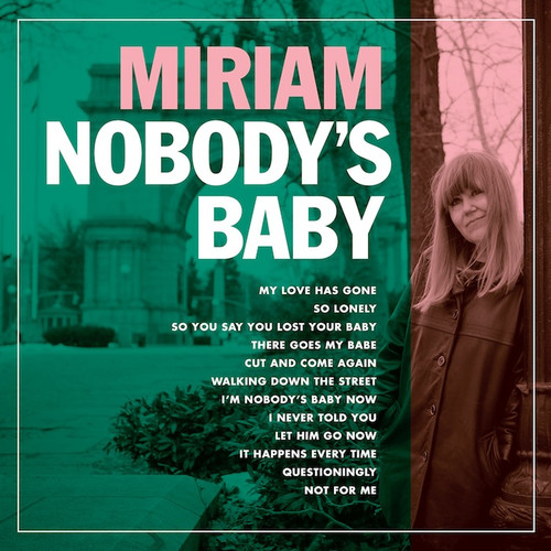 397 MIRIAM - NOBODY'S BABY LP (397)
