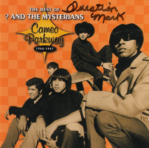 QUESTION MARK AND THE MYSTERIANS - THE BEST OF (AUTOGRAPHED)