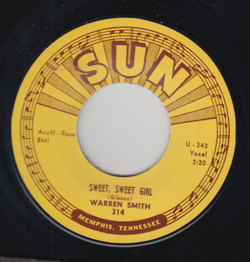 SMITH , WARREN SMITH - SWEET, SWEET GIRL/GOODBYE MR LOVE