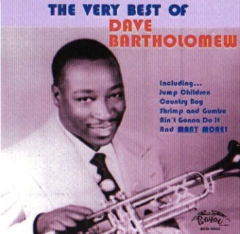 BARTHOLOMEW - DAVE BARTHOLOMEW - VERY BEST (CD)
