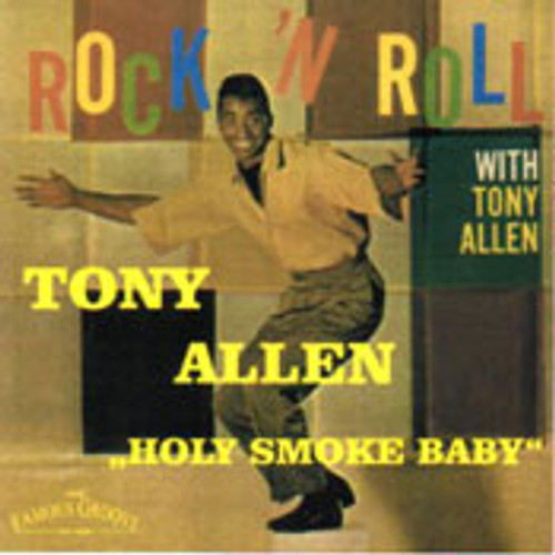 TONY ALLEN - HOLY SMOKE BABY (CD)