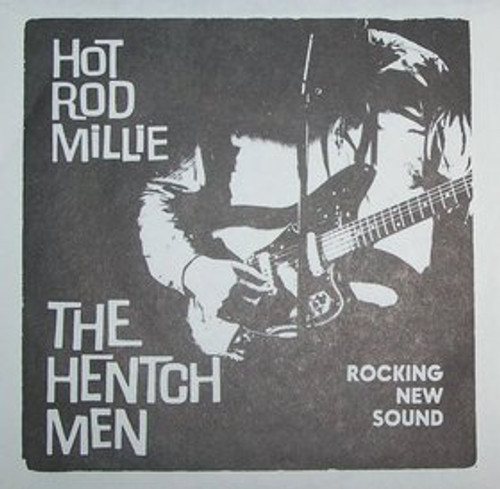 025 HENTCHMEN - HOT ROD MILLIE / OUR LITTLE RENDEZVOUS / RAWHIDE (025)