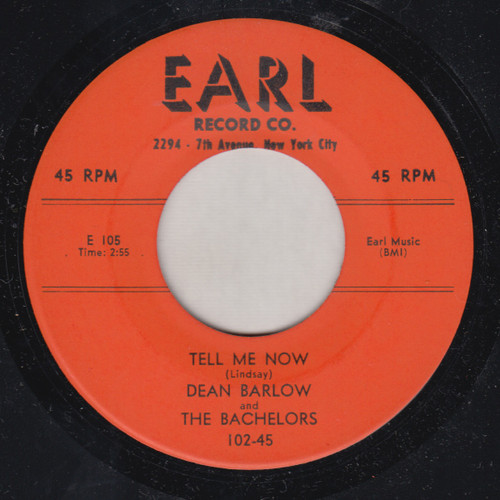 DEAN BARLOW AND THE BACHELORS - TELL ME NOW