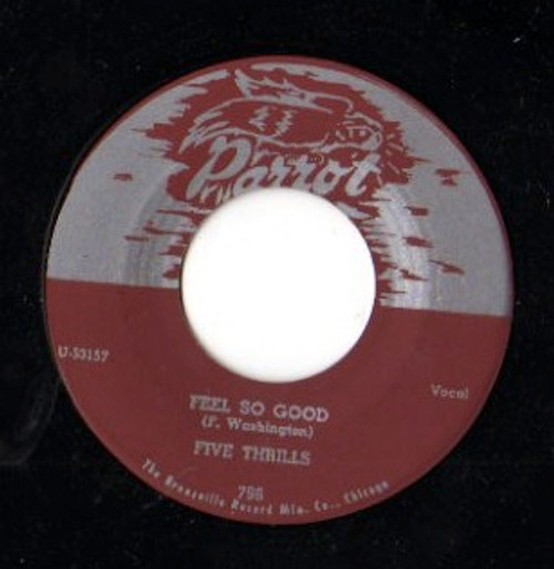 FIVE THRILLS - FEEL SO GOOD