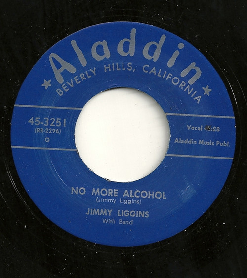 JIMMY LIGGINS - NO MORE ALCOHOL