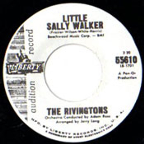 RIVINGTONS - LITTLE SALLY WALKER