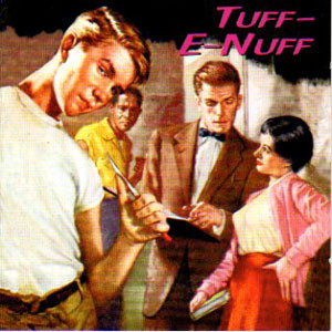 TUFF-E-NUFF (CD)