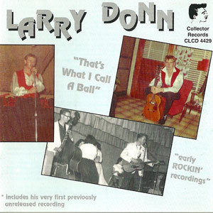LARRY DONN - THAT'S WHAT I CALL A BALL (CD)