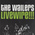 904 WAILERS - LIVEWIRE!!! LP (904)