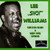 LEE "SHOT" WILLIAMS - CHICAGO BLUES AND DEEP SOUL LEGEND (CD)