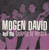 116 MOGEN DAVID AND THE GRAPES OF WRATH - LITTLE GIRL GONE / DON'T NEED YA NO MORE (116)