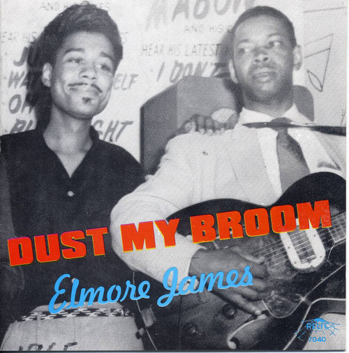 ELMORE JAMES DUST MY BROOM (CD 7040) Norton Records
