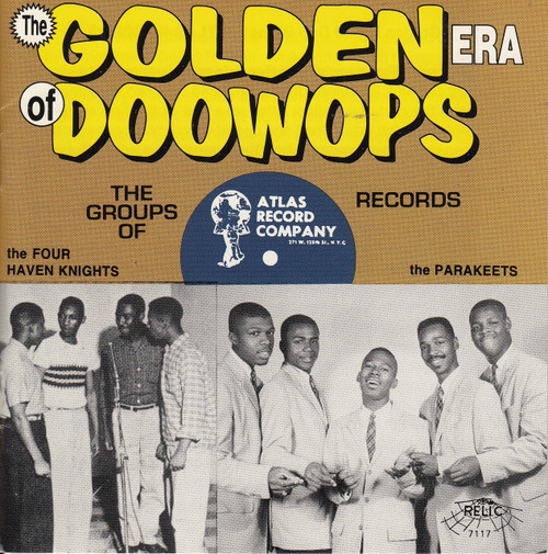 GOLDEN ERA OF DOO WOPS: ATLAS RECORDS (CD 7117) - Norton Records