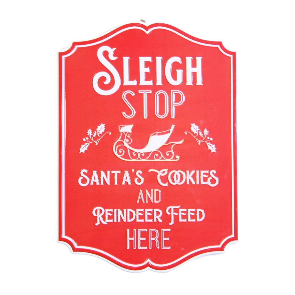 Sleigh Stop Santa's Cookies Metal Sign
