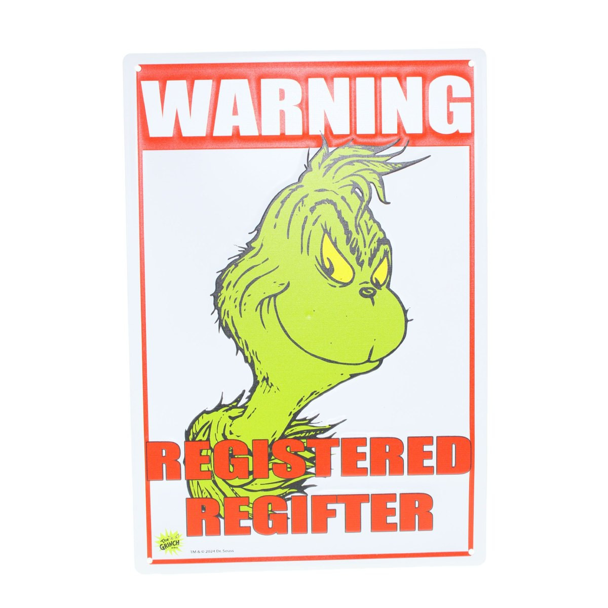 Grinch Warning Registered Regifter Wall Sign
