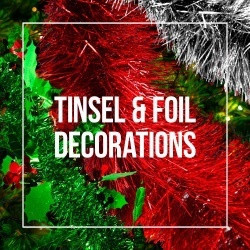 Tinsel and Foil Decorations