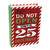 Do Not Open Until 25 December Book