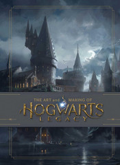THE ART AND MAKING OF HOGWARTS LEGACY (#9781647226190)