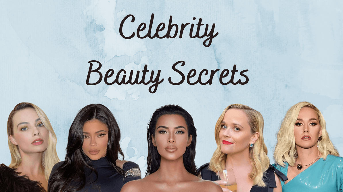 Celebrity Beauty Secrets