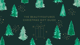 ​The Beauty Features Christmas Gift Guide 2025