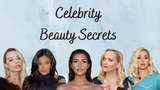 Secretos de belleza de las celebridades