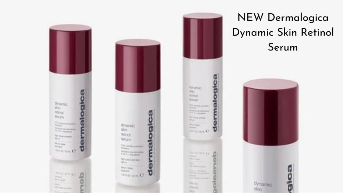 The NEW Dermalogica Dynamic Skin Retinol Serum - BeautyFeatures.ie
