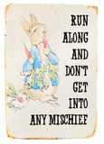 Metal Movie Wall Sign - Peter Rabbit Beatrix Potter - Run Along Mischief