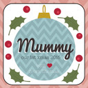 Mummy, Our 1st Christmas Coaster Card