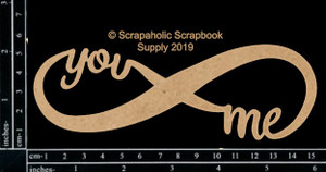 Scrapaholics - Chipboard - You Me Infinity